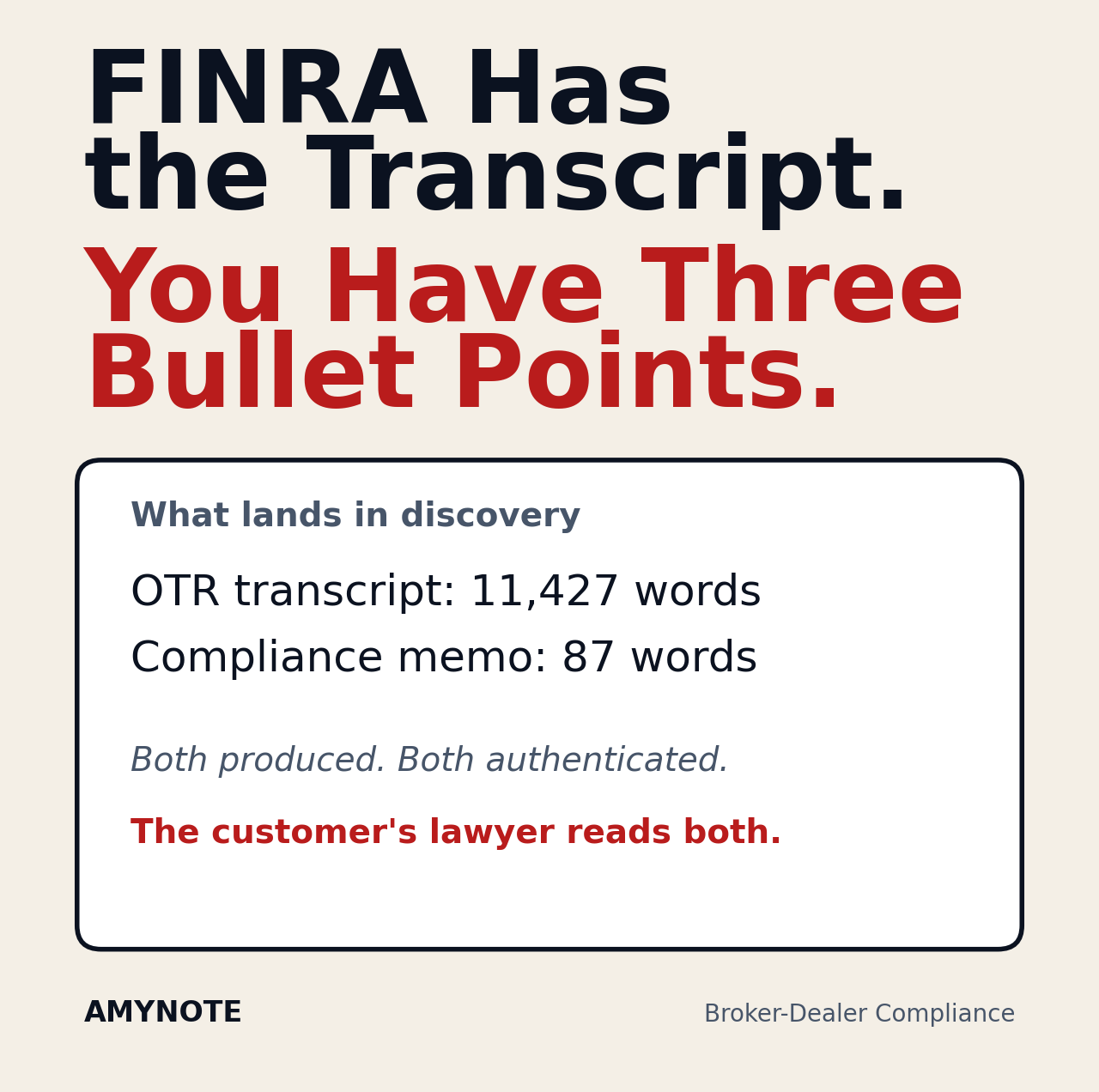 A FINRA OTR transcript stacked next to a four-hundred-word firm prep memo, with claimant counsel marking the discrepancies